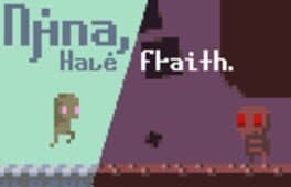 N?na, Ha?e F?aith