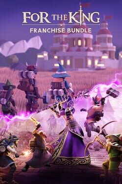 For The King Franchise Bundle